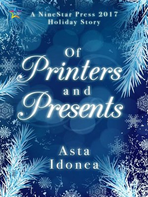 cover image of Of Printers and Presents